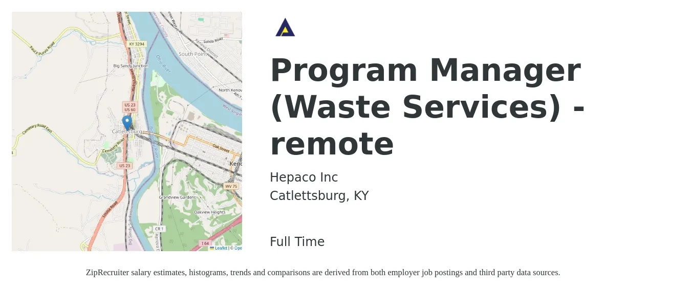 Hepaco Inc job posting for a Program Manager (Waste Services) - remote in Catlettsburg, KY with a salary of $65,600 to $109,300 Yearly with a map of Catlettsburg location.