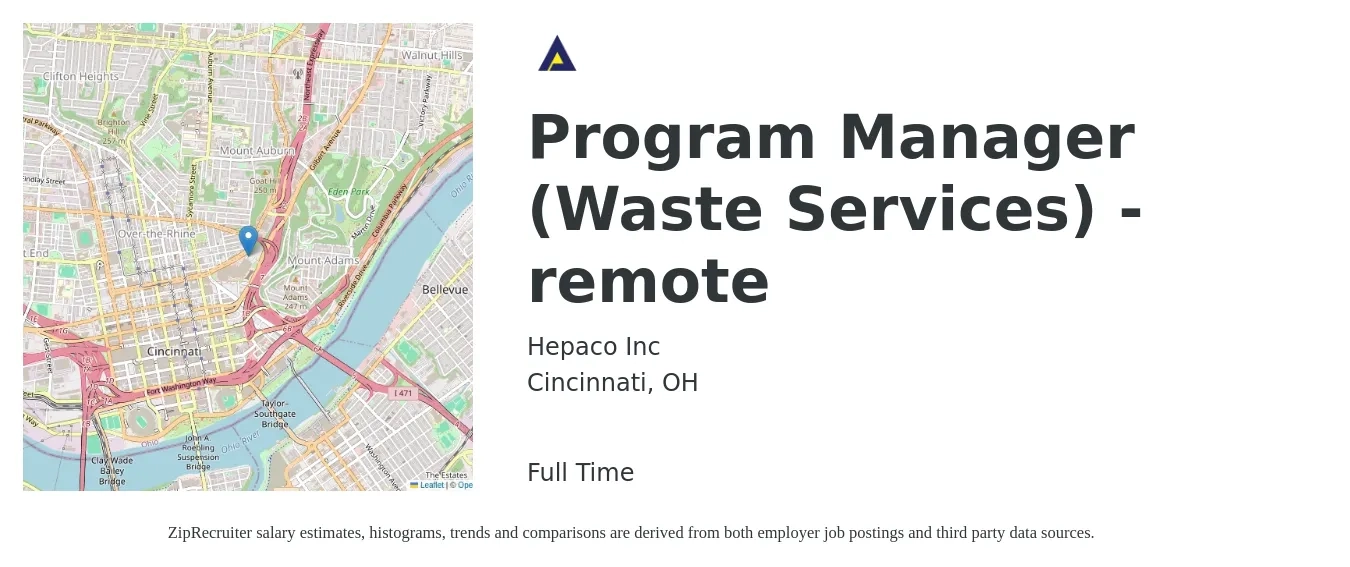 Hepaco Inc job posting for a Program Manager (Waste Services) - remote in Cincinnati, OH with a salary of $76,300 to $127,200 Yearly with a map of Cincinnati location.