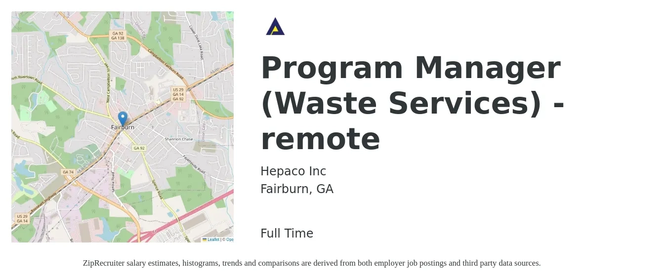 Hepaco Inc job posting for a Program Manager (Waste Services) - remote in Fairburn, GA with a salary of $76,900 to $128,100 Yearly with a map of Fairburn location.