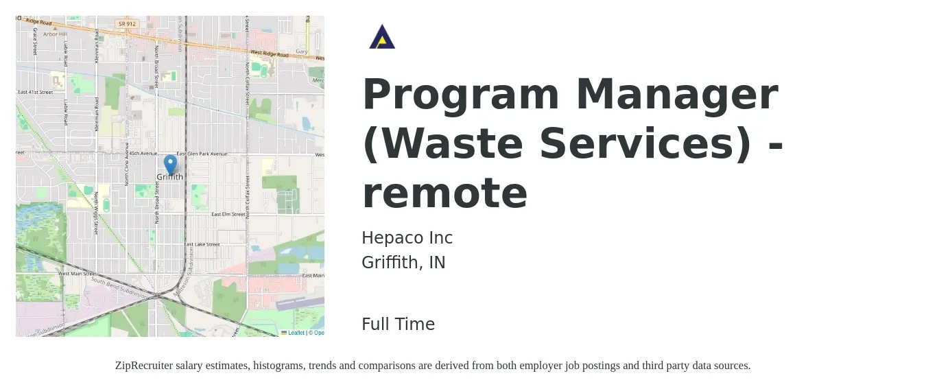 Hepaco Inc job posting for a Program Manager (Waste Services) - remote in Griffith, IN with a salary of $71,500 to $119,200 Yearly with a map of Griffith location.