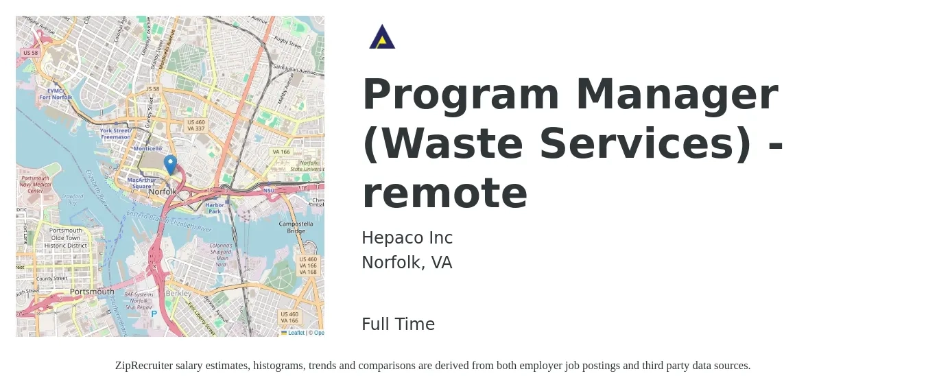 Hepaco Inc job posting for a Program Manager (Waste Services) - remote in Norfolk, VA with a salary of $77,000 to $128,300 Yearly with a map of Norfolk location.