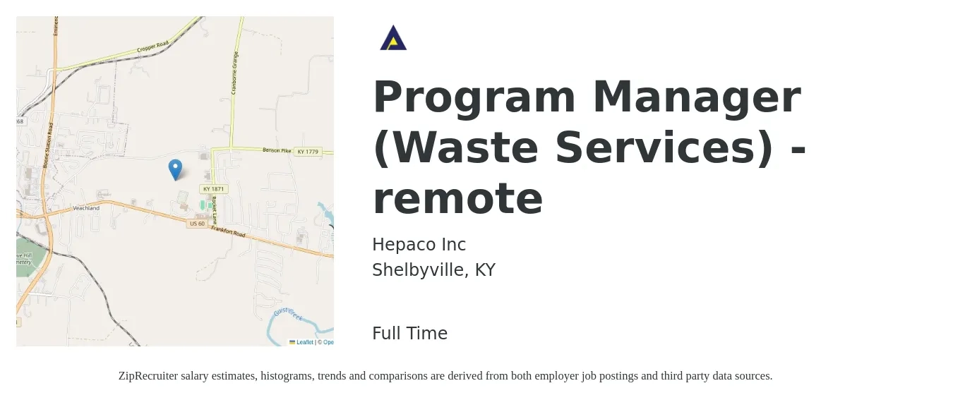 Hepaco Inc job posting for a Program Manager (Waste Services) - remote in Shelbyville, KY with a salary of $73,800 to $123,000 Yearly with a map of Shelbyville location.