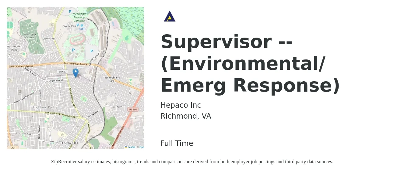 Hepaco Inc job posting for a Supervisor -- (Environmental/ Emerg Response) in Richmond, VA with a salary of $107,600 to $111,300 Yearly with a map of Richmond location.