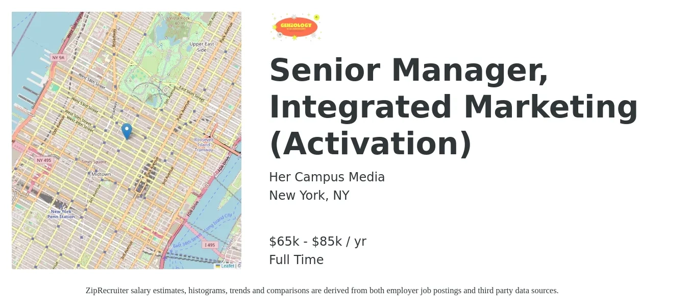 Her Campus Media job posting for a Senior Manager, Integrated Marketing (Activation) in New York, NY with a salary of $65,000 to $85,000 Yearly with a map of New York location.