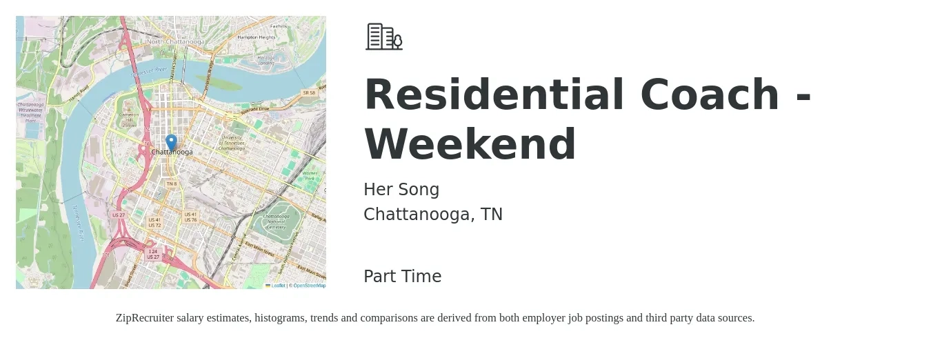 Her Song job posting for a Residential Coach - Weekend in Chattanooga, TN with a salary of $14 to $19 Hourly with a map of Chattanooga location.