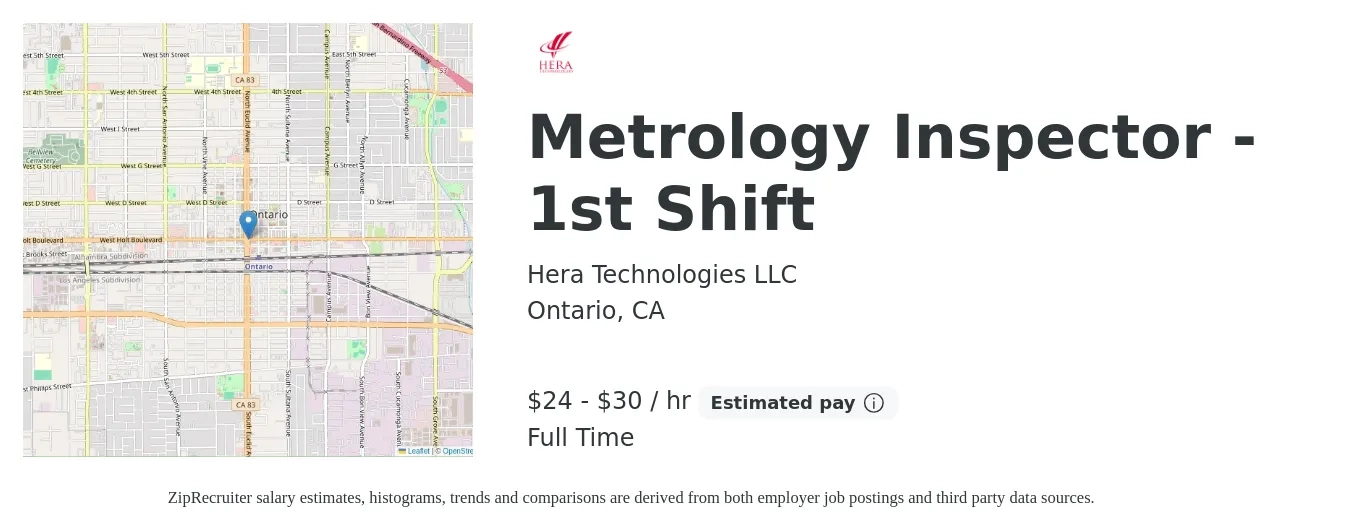 Hera Technologies LLC job posting for a Metrology Inspector - 1st Shift in Ontario, CA with a salary of $25 to $32 Hourly with a map of Ontario location.