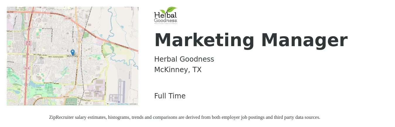 Herbal Goodness job posting for a Marketing Manager in McKinney, TX with a salary of $55,600 to $90,800 Yearly with a map of McKinney location.