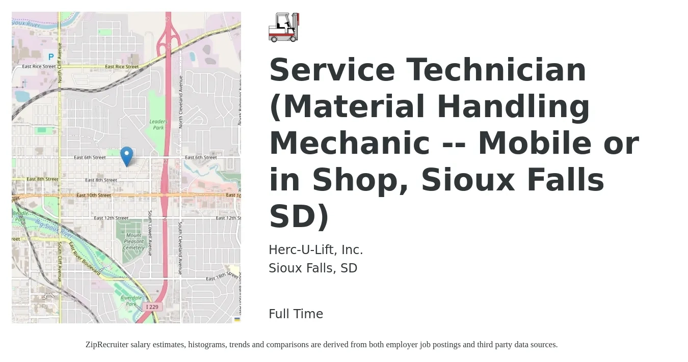 Herc-U-Lift, Inc. job posting for a Service Technician (Material Handling Mechanic -- Mobile or in Shop, Sioux Falls SD) in Sioux Falls, SD with a salary of $19 to $31 Hourly with a map of Sioux Falls location.