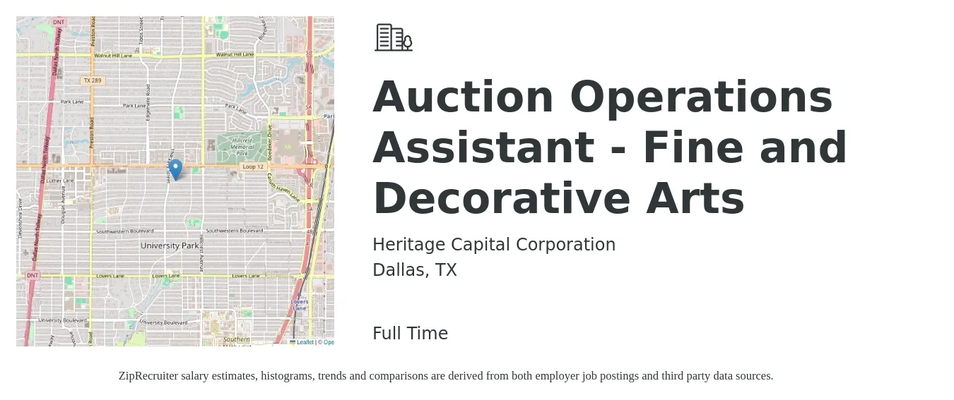 Heritage Capital Corporation job posting for a Auction Operations Assistant - Fine and Decorative Arts in Dallas, TX with a salary of $16 to $23 Hourly with a map of Dallas location.