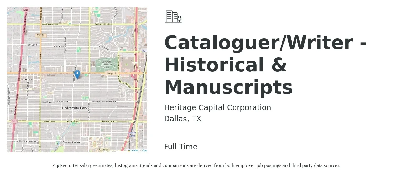 Heritage Capital Corporation job posting for a Cataloguer/Writer - Historical & Manuscripts in Dallas, TX with a salary of $27 to $50 Hourly with a map of Dallas location.