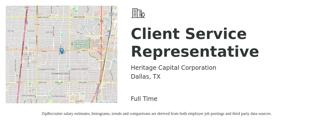 Heritage Capital Corporation job posting for a Client Service Representative in Dallas, TX with a salary of $15 to $21 Hourly with a map of Dallas location.