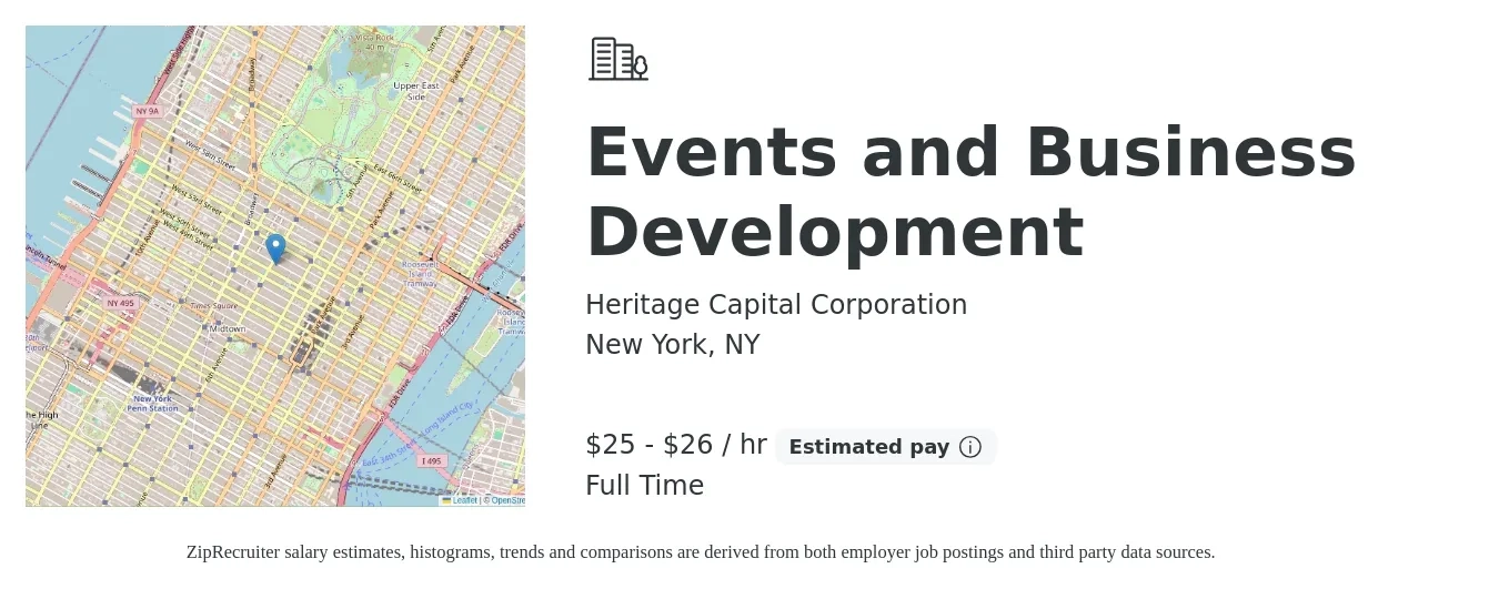 Heritage Capital Corporation job posting for a Events and Business Development in New York, NY with a salary of $26 to $28 Hourly with a map of New York location.