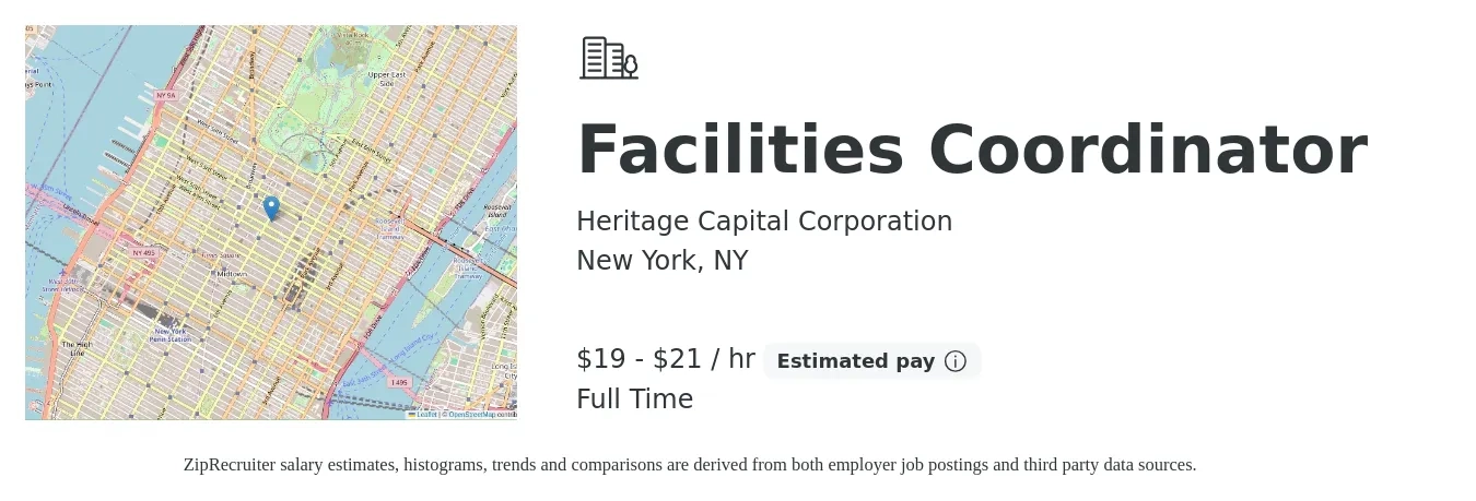 Heritage Capital Corporation job posting for a Facilities Coordinator in New York, NY with a salary of $20 to $22 Hourly with a map of New York location.