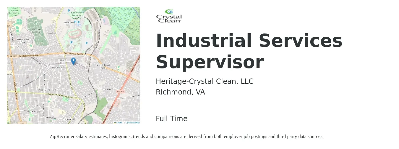 Heritage Crystal-Clean LLC job posting for a Industrial Services Supervisor in Richmond, VA with a salary of $88,600 to $116,300 Yearly with a map of Richmond location.