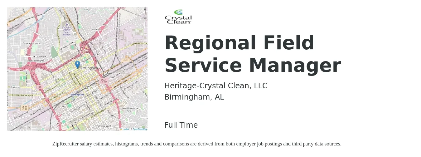 Heritage Crystal-Clean LLC job posting for a Regional Field Service Manager in Birmingham, AL with a salary of $53,900 to $85,800 Yearly with a map of Birmingham location.