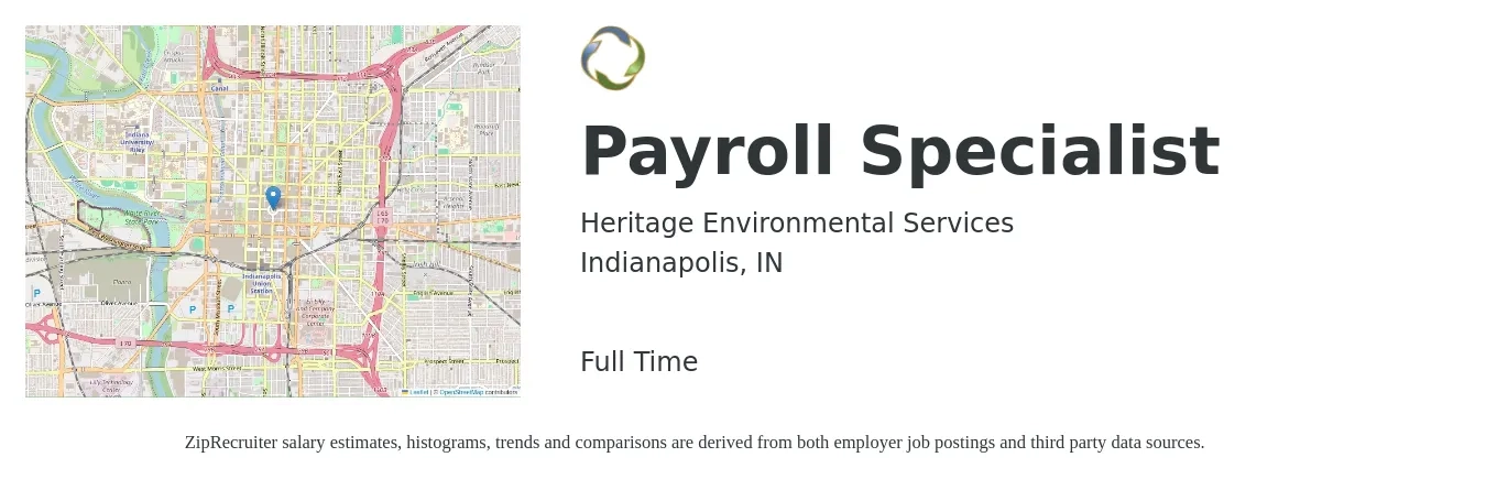 Heritage Environmental Services job posting for a Payroll Specialist in Indianapolis, IN with a salary of $22 to $30 Hourly with a map of Indianapolis location.