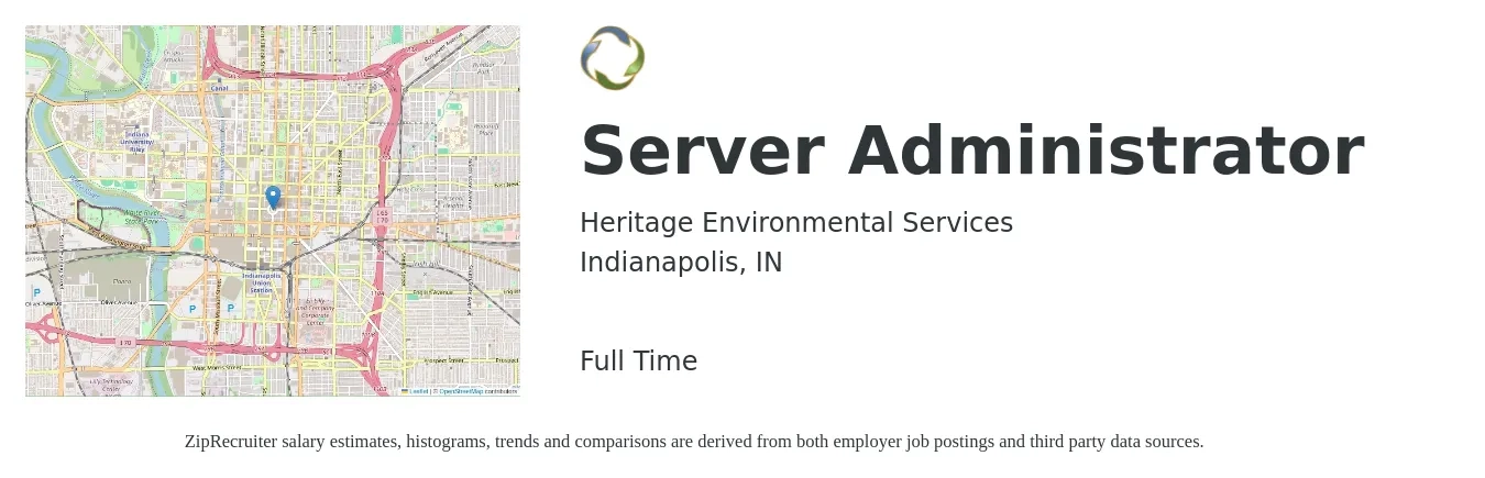Heritage Environmental Services job posting for a Server Administrator in Indianapolis, IN with a salary of $31 to $48 Hourly with a map of Indianapolis location.