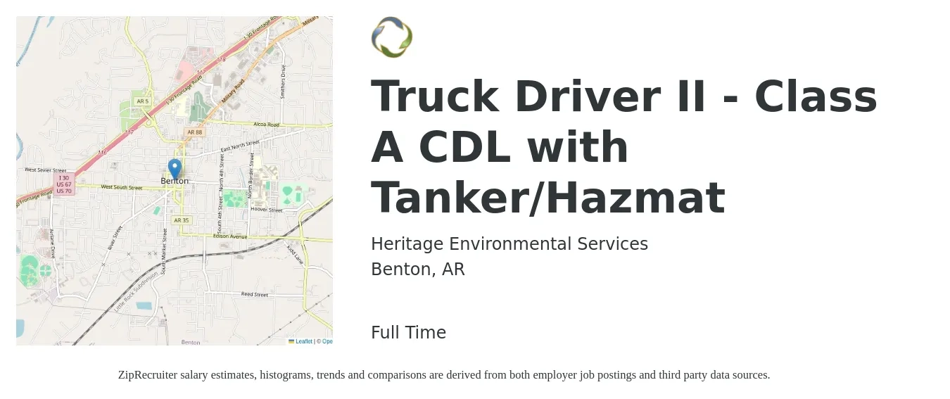 Heritage Environmental Services job posting for a Truck Driver II - Class A CDL with Tanker/Hazmat in Benton, AR with a salary of $1,040 to $1,530 Weekly with a map of Benton location.