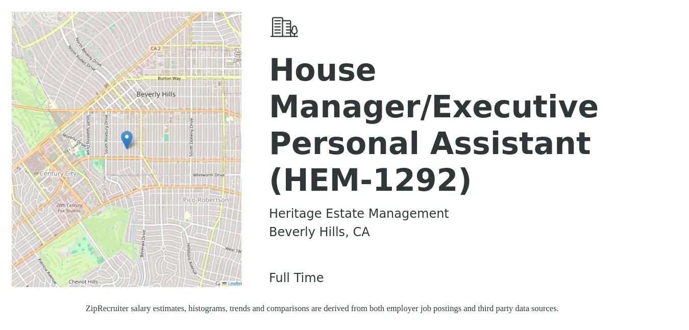 Heritage Estate Management job posting for a House Manager/Executive Personal Assistant (HEM-1292) in Beverly Hills, CA with a salary of $51,800 to $97,900 Yearly with a map of Beverly Hills location.
