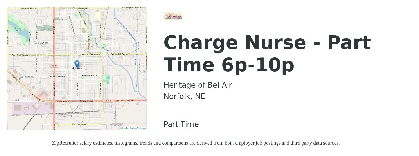 Heritage of Bel Air job posting for a Charge Nurse - Part Time 6p-10p in Norfolk, NE with a salary of $34 to $49 Hourly with a map of Norfolk location.