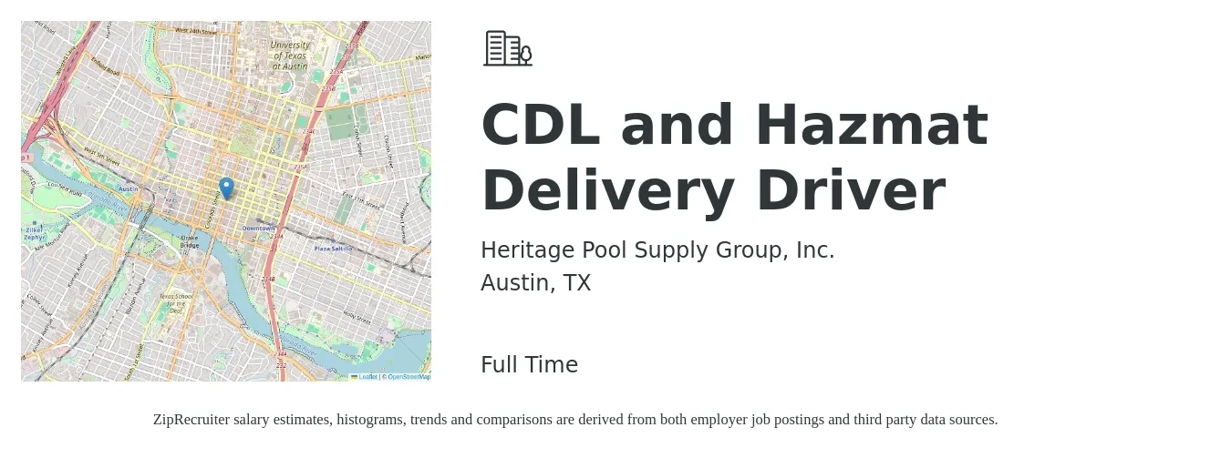 Heritage Pool Supply Group, Inc. job posting for a CDL and Hazmat Delivery Driver in Austin, TX with a salary of $25 to $42 Hourly with a map of Austin location.