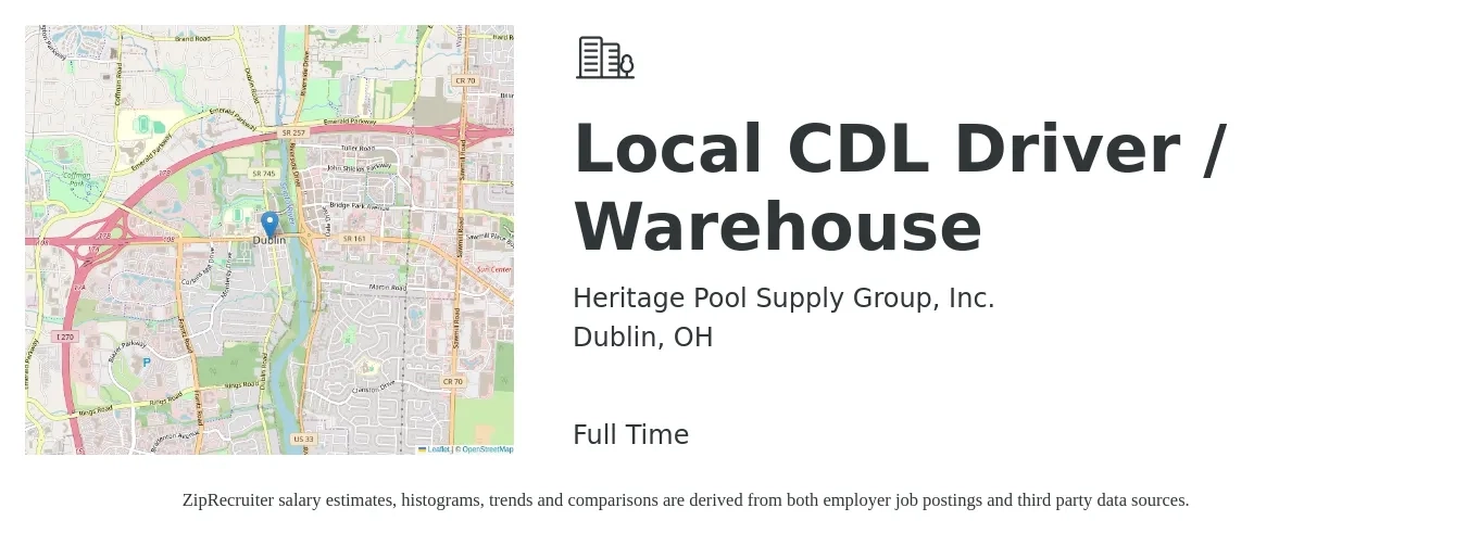Heritage Pool Supply Group job posting for a Local CDL Driver / Warehouse in Dublin, OH with a salary of $19 to $28 Hourly with a map of Dublin location.
