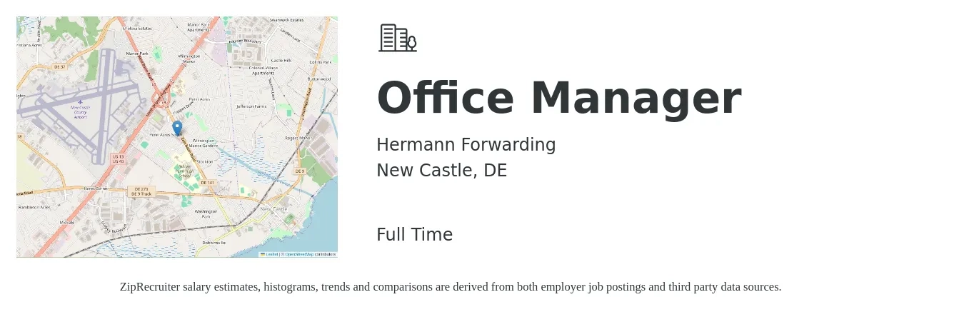 Hermann Forwarding job posting for a Office Manager in New Castle, DE with a salary of $38,700 to $57,000 Yearly with a map of New Castle location.