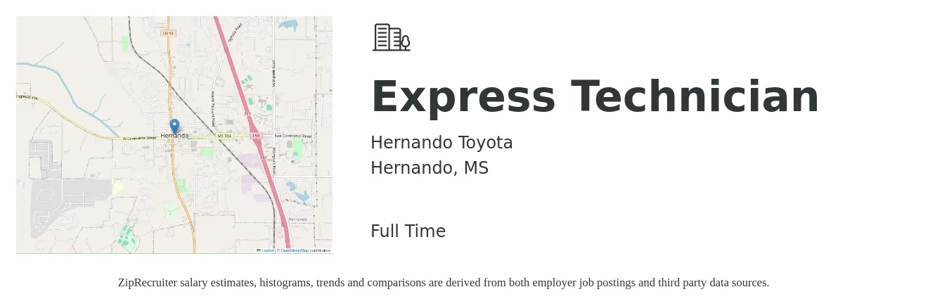 Hernando Toyota job posting for a Express Technician in Hernando, MS with a salary of $13 to $18 Hourly with a map of Hernando location.