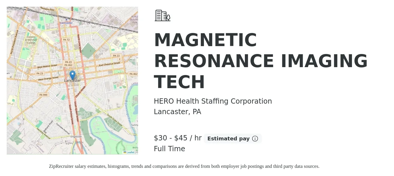 HERO Health Staffing Corporation job posting for a MAGNETIC RESONANCE IMAGING TECH in Lancaster, PA with a salary of $32 to $47 Hourly with a map of Lancaster location.