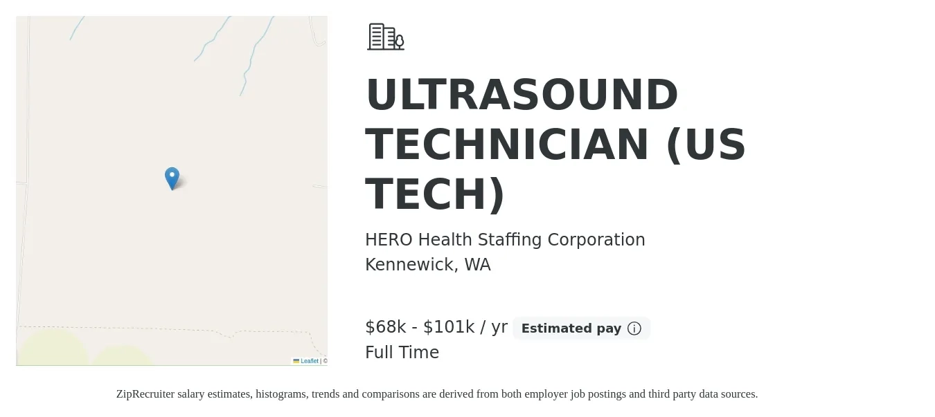 HERO Health Staffing Corporation job posting for a ULTRASOUND TECHNICIAN (US TECH) in Kennewick, WA with a salary of $68,814 to $101,518 Yearly with a map of Kennewick location.