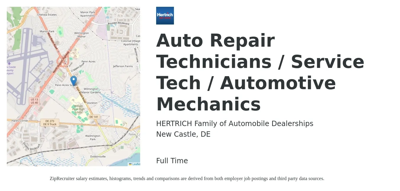 HERTRICH Family of Automobile Dealerships job posting for a Auto Repair Technicians / Service Tech / Automotive Mechanics in New Castle, DE with a salary of $18 to $30 Hourly with a map of New Castle location.