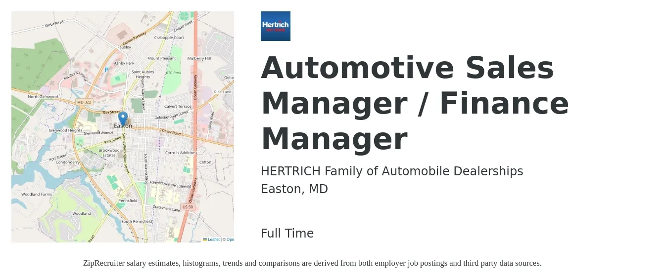HERTRICH Family of Automobile Dealerships job posting for a Automotive Sales Manager / Finance Manager in Easton, MD with a salary of $62,800 to $134,300 Yearly with a map of Easton location.