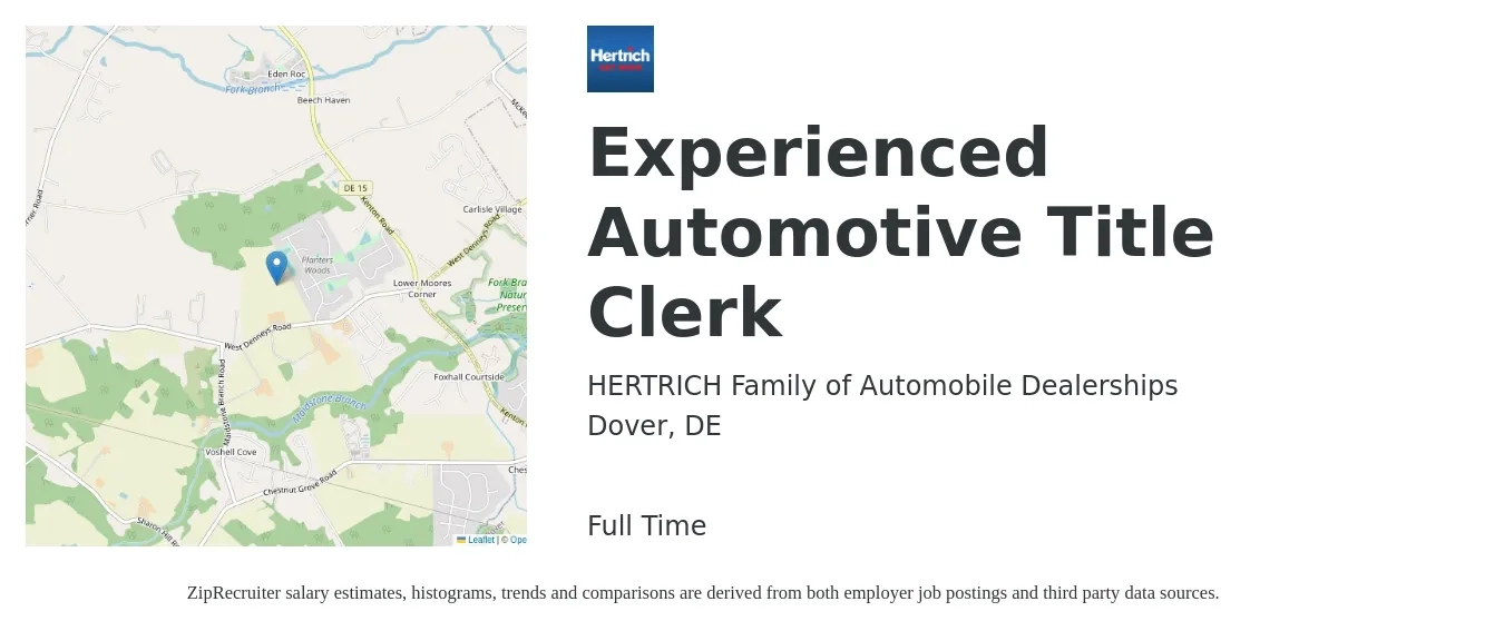 HERTRICH Family of Automobile Dealerships job posting for a Experienced Automotive Title Clerk in Dover, DE with a salary of $18 to $22 Hourly with a map of Dover location.