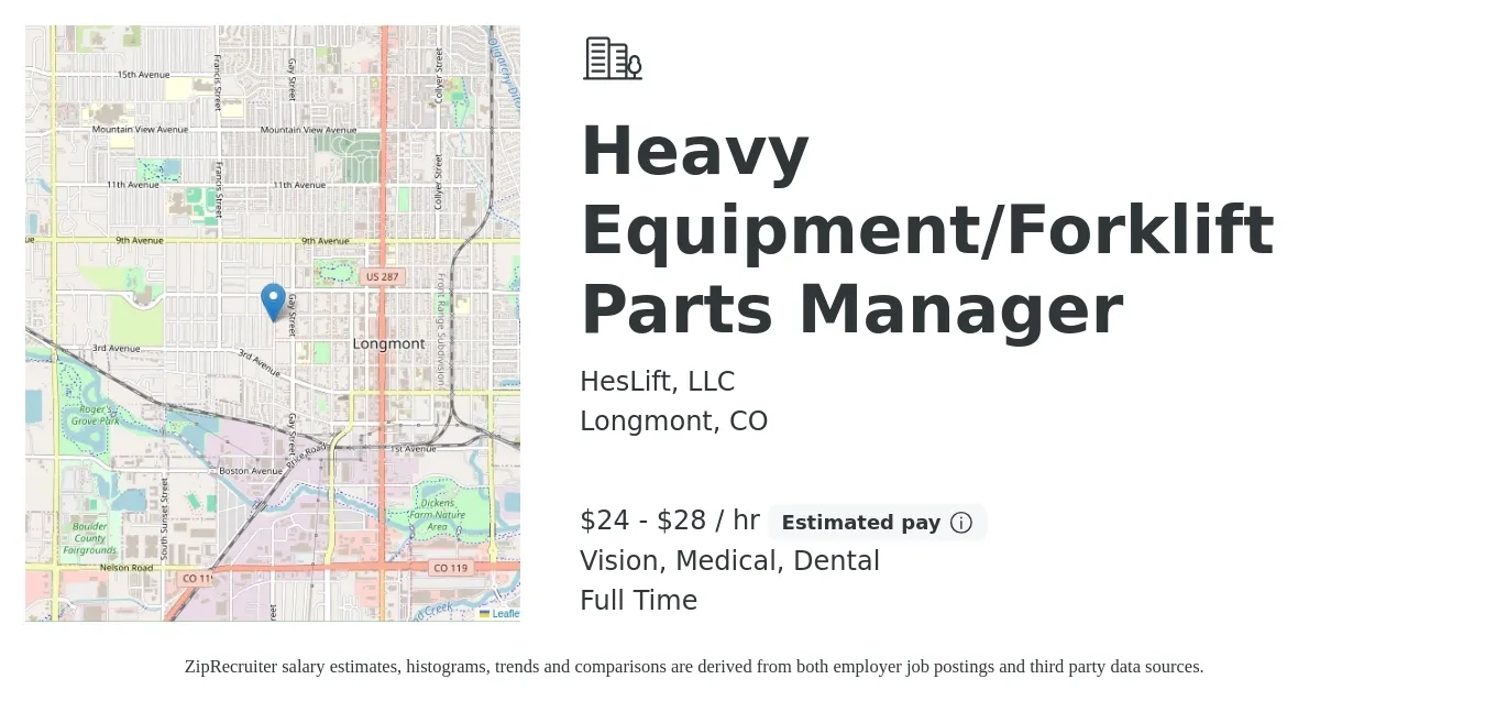 HesLift, LLC job posting for a Heavy Equipment/Forklift Parts Manager in Longmont, CO with a salary of $25 to $30 Hourly (plus commission) and benefits including medical, pto, vision, dental, and life_insurance with a map of Longmont location.