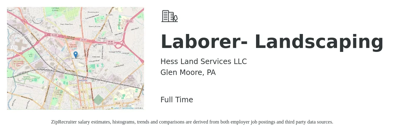 Hess Land Services LLC job posting for a Laborer- Landscaping in Glen Moore, PA with a salary of $16 to $20 Hourly with a map of Glen Moore location.