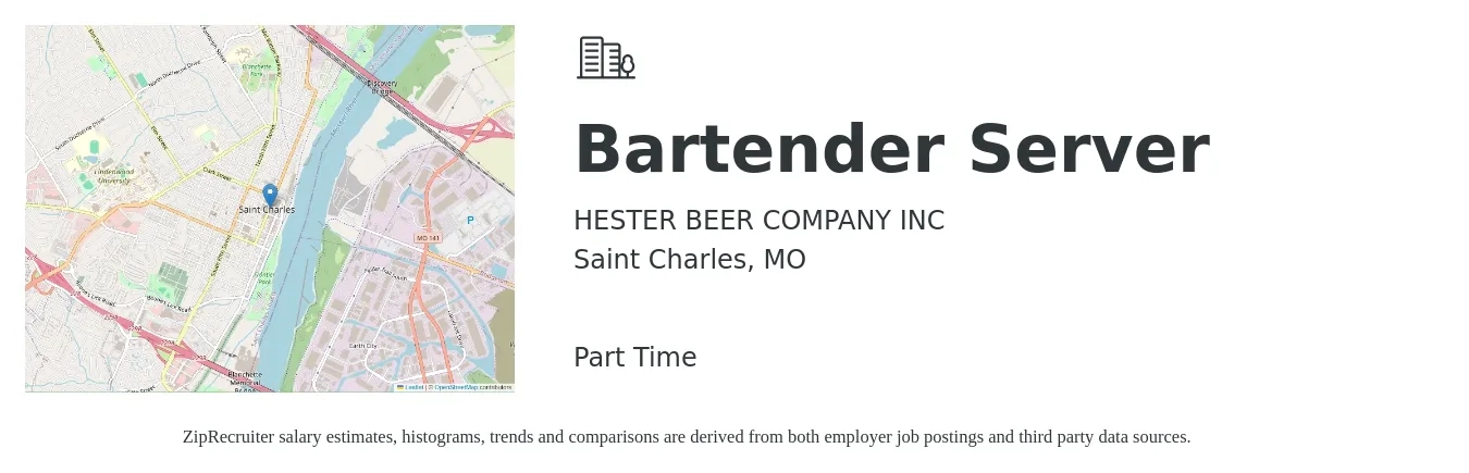 HESTER BEER COMPANY INC job posting for a Bartender Server in Saint Charles, MO with a salary of $10 to $18 Hourly with a map of Saint Charles location.