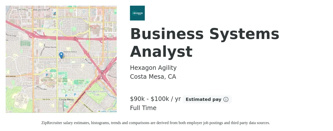 Hexagon Agility job posting for a Business Systems Analyst in Costa Mesa, CA with a salary of $90,000 to $100,000 Yearly with a map of Costa Mesa location.