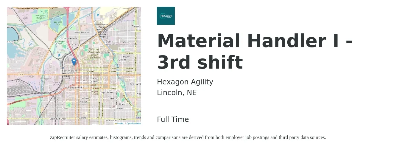 Hexagon Agility job posting for a Material Handler I - 3rd shift in Lincoln, NE with a salary of $15 to $18 Hourly with a map of Lincoln location.