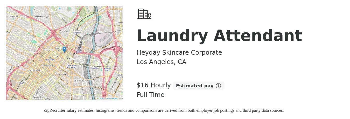 Heyday Skincare Corporate job posting for a Laundry Attendant in Los Angeles, CA with a salary of $17 Hourly with a map of Los Angeles location.