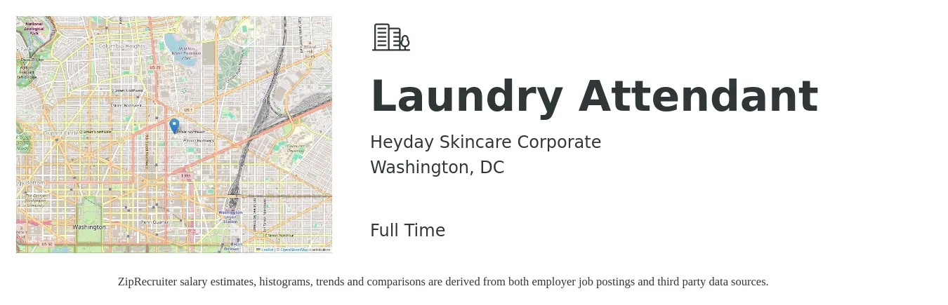 Heyday Skincare Corporate job posting for a Laundry Attendant in Washington, DC with a salary of $15 to $19 Hourly with a map of Washington location.