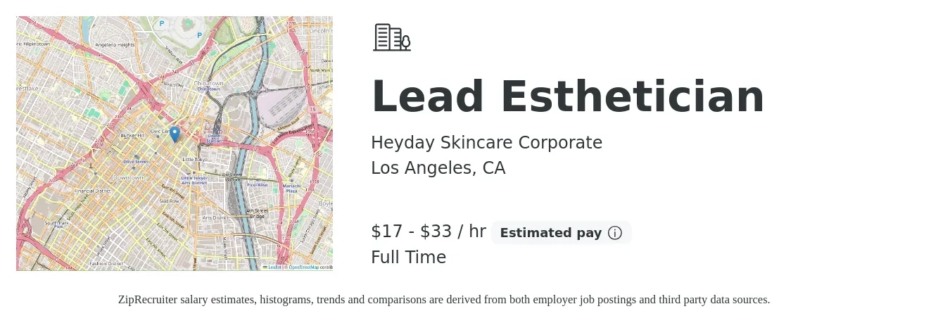 Heyday Skincare Corporate job posting for a Lead Esthetician in Los Angeles, CA with a salary of $18 to $35 Hourly with a map of Los Angeles location.