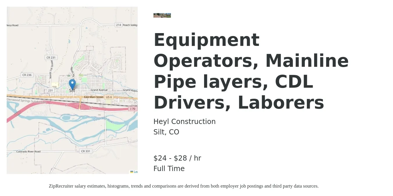 Heyl Construction job posting for a Equipment Operators, Mainline Pipe layers, CDL Drivers, Laborers in Silt, CO with a salary of $25 to $30 Hourly with a map of Silt location.