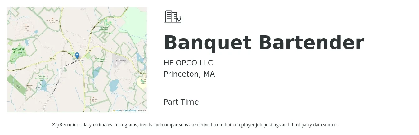 HF OPCO LLC job posting for a Banquet Bartender in Princeton, MA with a salary of $14 to $20 Hourly with a map of Princeton location.