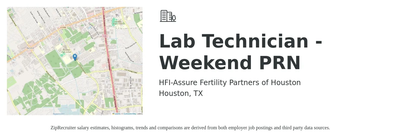 HFI-Assure Fertility Partners of Houston job posting for a Lab Technician - Weekend PRN in Houston, TX with a salary of $18 to $24 Hourly with a map of Houston location.