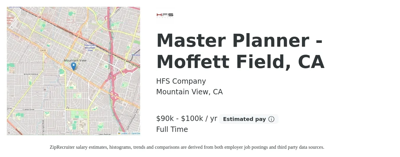 HFS Company job posting for a Master Planner - Moffett Field, CA in Mountain View, CA with a salary of $90,000 to $100,000 Yearly with a map of Mountain View location.