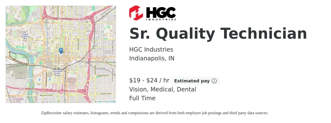 HGC Industries job posting for a Sr. Quality Technician in Indianapolis, IN with a salary of $20 to $25 Hourly and benefits including dental, life_insurance, medical, pto, retirement, and vision with a map of Indianapolis location.