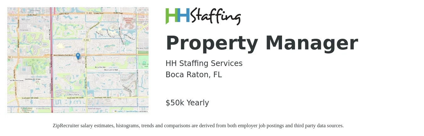 HH Staffing Services job posting for a Property Manager in Boca Raton, FL with a salary of $50,000 Yearly with a map of Boca Raton location.