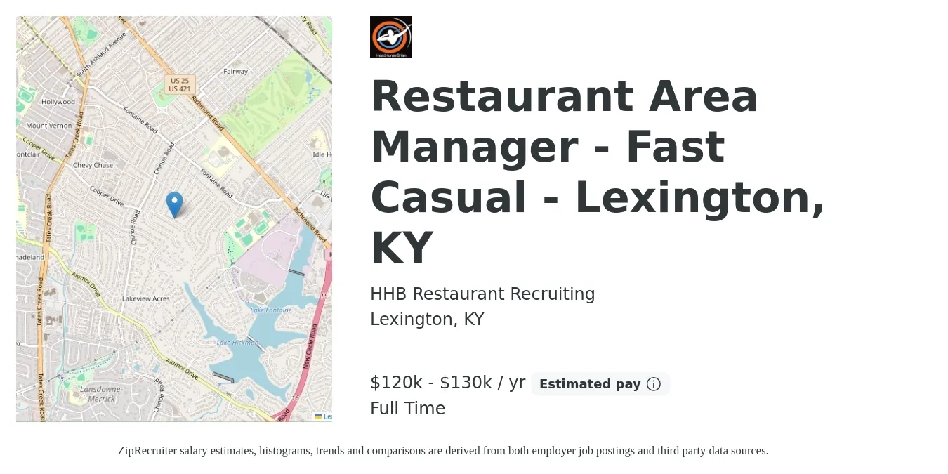 HHB Restaurant Recruiting job posting for a Restaurant Area Manager - Fast Casual - Lexington, KY in Lexington, KY with a salary of $120,000 to $130,000 Yearly with a map of Lexington location.