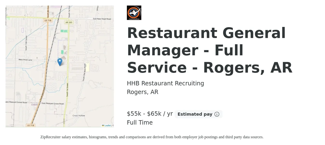 HHB Restaurant Recruiting job posting for a Restaurant General Manager - Full Service - Rogers, AR in Rogers, AR with a salary of $55,000 to $65,000 Yearly with a map of Rogers location.