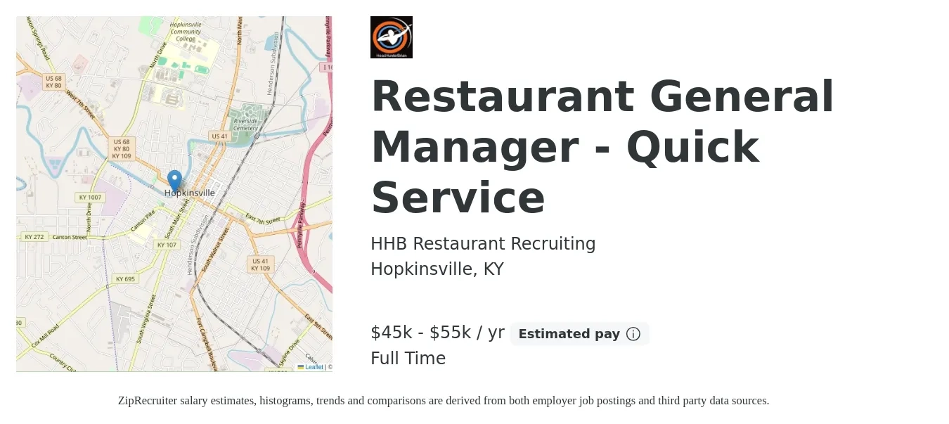 HHB Restaurant Recruiting job posting for a Restaurant General Manager - Quick Service in Hopkinsville, KY with a salary of $45,000 to $55,000 Yearly with a map of Hopkinsville location.